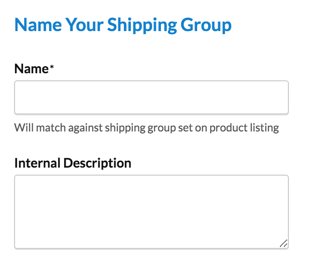 Assign a name and describe the purpose of the shipping group in ShipperHQ.