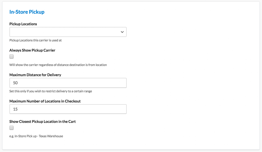 Location to configure in-store pickup carrier under Carriers menu in the dashboard.