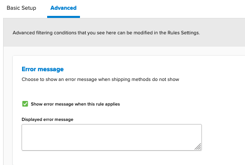 Option to select "show error message when shipping rule applies.