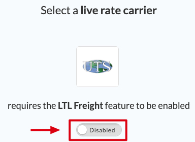 Set to enabled to activate Universal Traffic Service (UTS) LTL Freight in ShipperHQ
