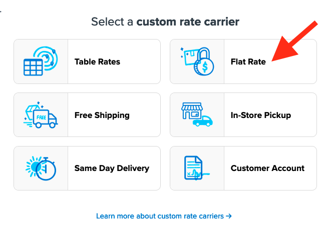 Select Flat Rate for carrier type