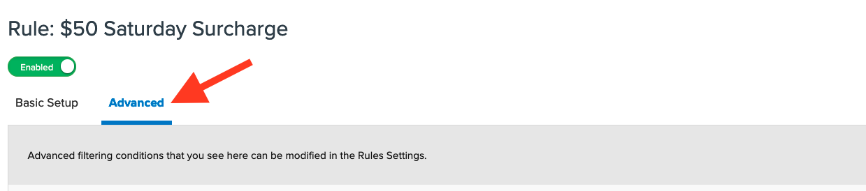 Location of Advanced tab in a shipping rule.